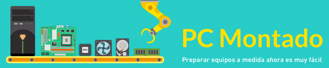 Prepara equipos a medida PC-Montado